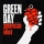 Green Day - American Idiot